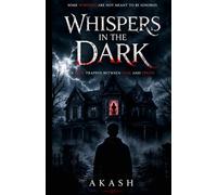 WHISPERS IN THE DARK: ⟡ A Love Trapped Between Fear & Truth ⟡