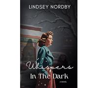 Whispers In The Dark: A Novel