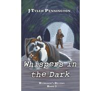 Whispers in the Dark: Haarlock's Destiny - Book 3