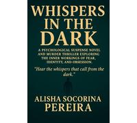 "Whispers in the Dark": Hear the whispers that call from the dark.: 1