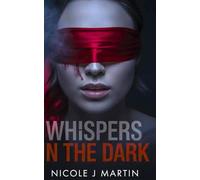 Whispers in the Dark: Secrets linger where the shadows speak
