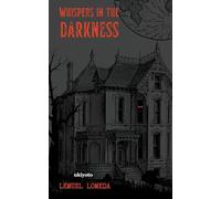 Whispers in the Darkness