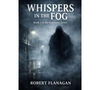 Whispers in the Fog: Part 1 of the Graymoor series
