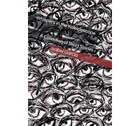 Whispers in the Kaleidoscope: A Collection of Short Stories