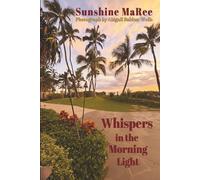 Whispers in the Morning Light: A Journey of Faith, Healing, and Hope Through God’s Word