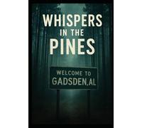 Whispers in the Pines