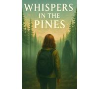 Whispers in the Pines