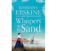 Whispers in the Sand [Idioma Inglés]: A chilling and gripping historical novel from the bestselling author