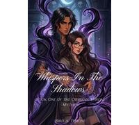 Whispers in the Shadows: Book One of the Obsidian Throne Mythos