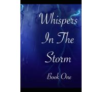Whispers in the Storm: Book One (Shadows of Light)