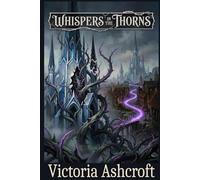 Whispers in the Thorns (The Echo Card Chronicles)