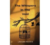Whispers In The Void: A series of poetries.