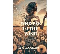 Whispers in the Wind