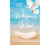 Whispers in the Wind: A Thirty-Day Devotional for Couples