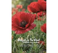 Whispers in the Wind, Aesthetic Red Poppy Floral Notebook: 98 Pages College Ruled White Paper - Sage Green Cover - Whispers in the Wind Design for Journaling, Note-Taking, and Mindfulness (6" x 9")