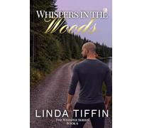 Whispers in the Woods (Whisper Series)