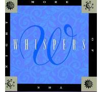 Whispers - More of the Night [Casete]