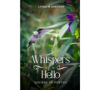 Whispers of a Hello: Sounds Of Poetry