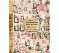 Whispers of a Pink Christmas: Cut and Create