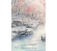 Whispers Of A Silent Heart: A YA Contemporary Novel