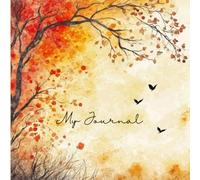 Whispers of Autumn: A Personal Journey 8.25x8.25" square shaped journal, 200 lined pages.