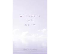 Whispers of Calm