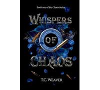 Whispers of Chaos