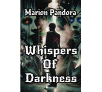 Whispers Of Darkness
