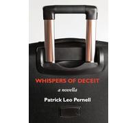 Whispers of Deceit: A Novella