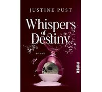 Whispers of Destiny: Roman | Dystopische Fantasy | Der Tod ist ein Call Center - die Mitarbeitenden entscheiden, wer stirbt und wer überlebt