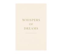 Whispers of Dreams