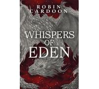 Whispers of Eden: 1