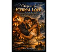 Whispers of Eternal Love