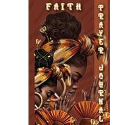 Whispers Of Faith: A 150 Lined Page Faith Prayer Journal To Pray, Reflect and Cultivate Your Faith In Silence