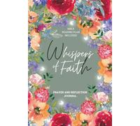 Whispers of Faith: Prayer & Reflection Journal For Women, Christian Devotional Notebook with Bible Verses