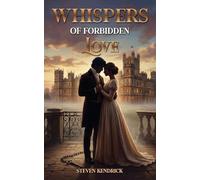 Whispers of Forbidden Love