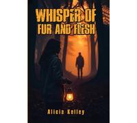 Whispers of Fur and Flesh