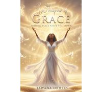 Whispers of Grace: Finding Peace After The Storm