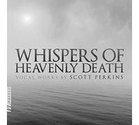 Whispers of Heavenly Death