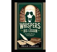 Whispers of His Lesson