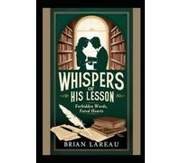 Whispers of His Lesson