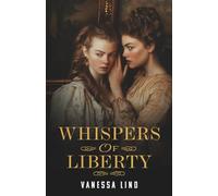 Whispers of Liberty (Daughters of Liberty)