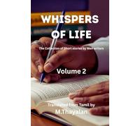 Whispers of Life: Collection of Short stories from Men writers