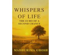 Whispers of Life:The echo of a second chance: Because every life deserves a second chance