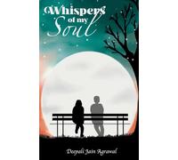 Whispers Of My Soul