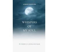 Whispers of My Soul Shadows and Light