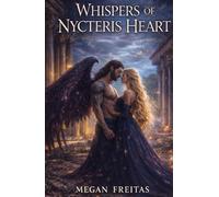 Whispers of Nycteris Heart: Nycteris Heart book 1