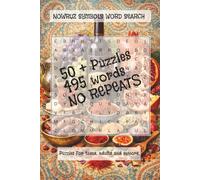 Whispers of Persia w/ Nowruz Symbols: Persian New Year Word Search, Spring, Persian holiday. 6"x 9", 110 pages, 55+ puzzles, easy to read, stress relief, gift ideas, for fun, Family time.