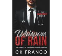 Whispers of Rain (The Orion Dynasty Book 3): The Enemies to Lovers Billionaire Romance