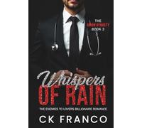 Whispers of Rain (The Orion Dynasty Book 3): The Enemies to Lovers Billionaire Romance